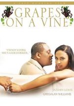 Watch Grapes on a Vine Movies123