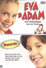 Watch Eva & Adam: Four Birthdays and a Fiasco Movies123