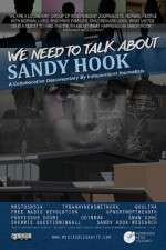 Watch We Need to Talk About Sandy Hook Movies123