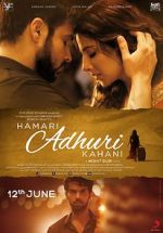 Watch Hamari Adhuri Kahani Movies123