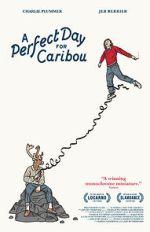 Watch A Perfect Day for Caribou Movies123