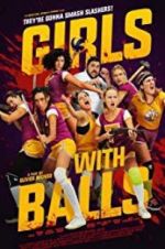 Watch Girls with Balls Movies123