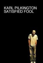 Watch Karl Pilkington: Satisfied Fool Movies123