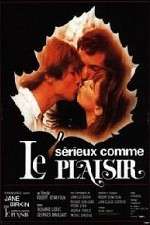 Watch Srieux comme le plaisir Movies123