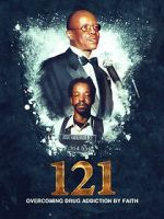 Watch 121: Overcoming Drug Addiction by Faith Movies123