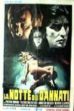 Watch La notte dei dannati Movies123