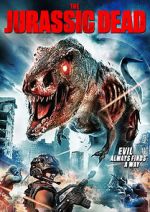 Watch The Jurassic Dead Movies123
