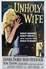 Watch The Unholy Wife Movies123
