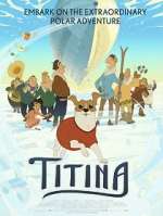 Watch Titina Movies123