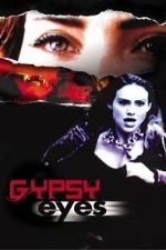 Watch Gypsy Eyes Movies123
