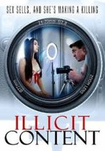 Watch Illicit Content Movies123