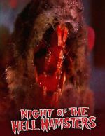 Watch Night of the Hell Hamsters (Short 2006) Movies123