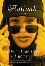 Watch Aaliyah: So Much More Than a Woman Movies123