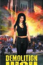 Watch Demolition High Movies123