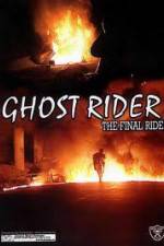 Watch Ghostrider 1: The Final Ride Movies123