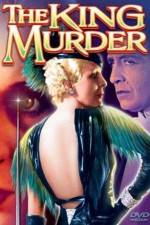 Watch The King Murder Movies123