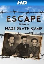 Watch Escape From a Nazi Death Camp Movies123