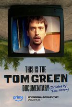Watch This Is the Tom Green Documentary Movies123