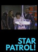 Watch Star Patrol! Movies123