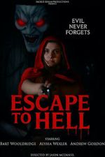 Watch Escape to Hell Movies123