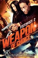 Watch Weapon of Choice Movies123