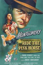 Watch Ride the Pink Horse Movies123