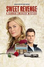 Watch Sweet Revenge: A Hannah Swensen Mystery Movies123