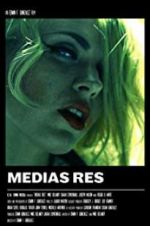 Watch Medias Res Movies123