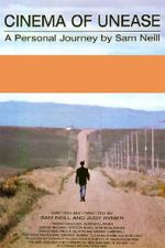 Watch Cinema of Unease: A Personal Journey by Sam Neill Movies123