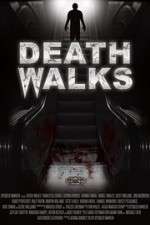 Watch Death Walks Movies123