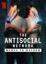 Watch The Antisocial Network: Memes to Mayhem Movies123
