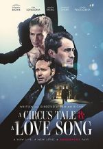 Watch A Circus Tale & a Love Song Movies123