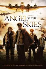 Watch Angel of the Skies Movies123