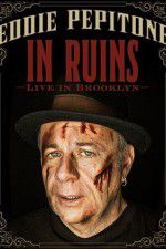 Watch Eddie Pepitone: In Ruins Movies123