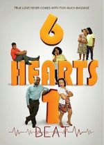 Watch 6 Hearts 1 Beat Movies123