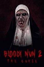 Watch Bloody Nun 2: The Curse Movies123