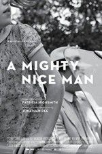 Watch A Mighty Nice Man Movies123