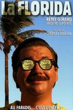 Watch La Florida Movies123