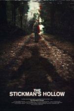 Watch The Stickman\'s Hollow Movies123