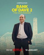 Watch Bank of Dave 2 : The Loan Ranger Movies123