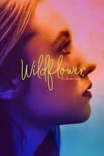 Watch Wildflower: The Documentary Movies123