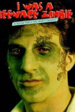 Watch I Was a Teenage Zombie Movies123