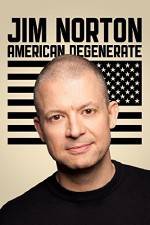 Watch Jim Norton: American Degenerate Movies123