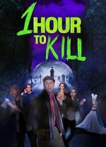 Watch 1 Hour to Kill Movies123