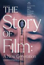 Watch The Story of Film: A New Generation Movies123