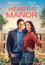 Watch Heart of the Manor Movies123