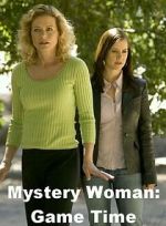 Watch Mystery Woman: Game Time Movies123