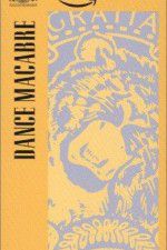 Watch Dance Macabre Movies123