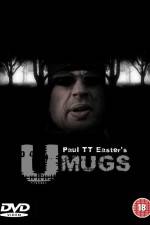 Watch U Mugs Movies123