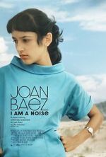 Watch Joan Baez I Am a Noise Movies123